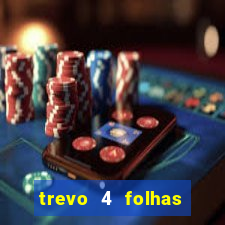 trevo 4 folhas significado espiritual